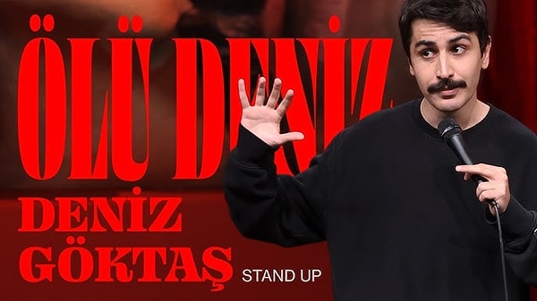 Komedyen Deniz Göktaş'ın ikinci gösterisi Ölü Deniz ülke gündemine bomba gibi düştü.