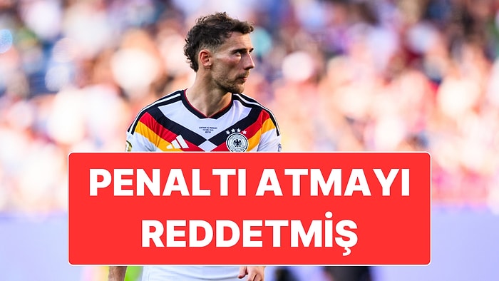 Dünya Kupası’ndan Elenen Almanya’da Goretzka’nın Penaltı Atmayı Reddettiği Ortaya Çıktı