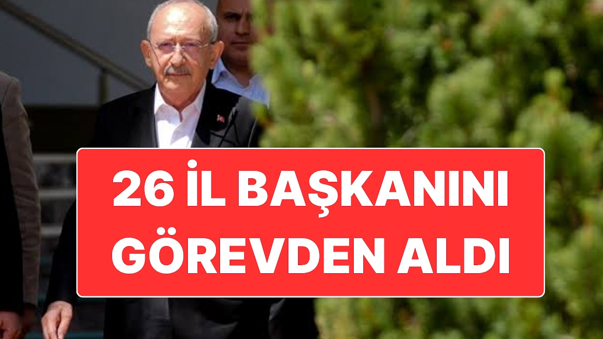 CHP’de 26 İl Başkanı Görevden Alındı: 7 İlin Başkanı Kesin İhraç Talebiyle Disipline Sevk Edildi