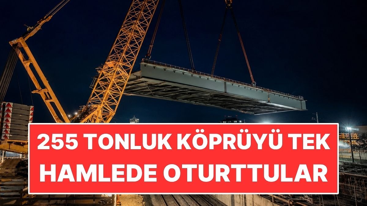 Şehir Uyurken 255 Tonluk Köprüyü Yerine Oturttular