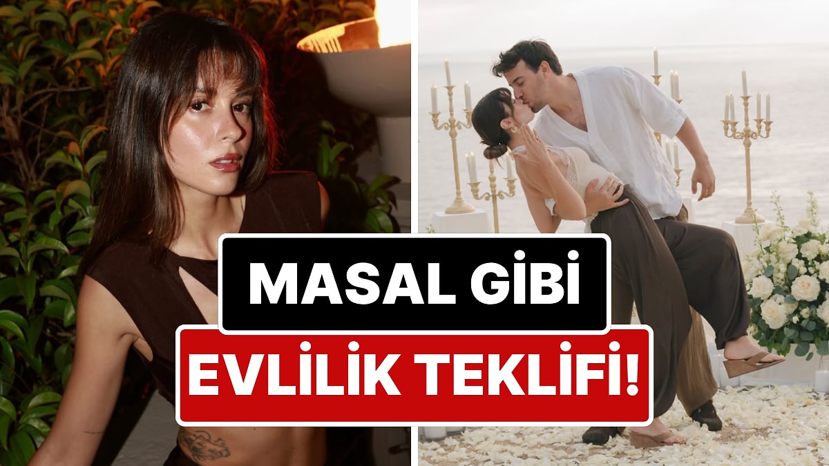 Buçe Buse Kahraman'a Masal Gibi Evlilik Teklifi! İş İnsanı Sevgilisiyle Evleniyor