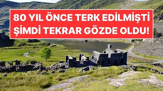 80 Yıl Önce Terk Edilen Köy Şimdi Macera Tutkunlarını Ağırlıyor