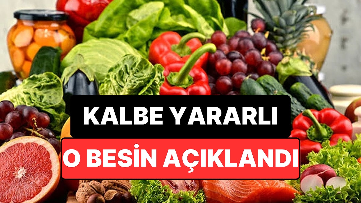 Kardiyolog Açıkladı: Sofraların Vazgeçilmezi Bu Besin Kalp Damarlarını Koruyor