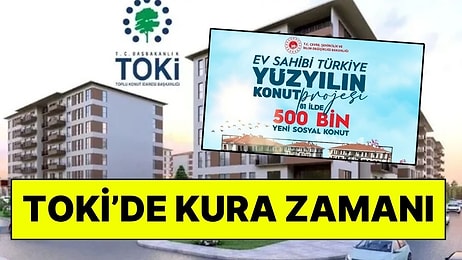 Yüzyılın Konut Projesinde Beklenen Büyük Gün Geldi! TOKİ'den Ayda 6 Bin 750 TL Taksitle Ev Sahibi Olma Fırsatı