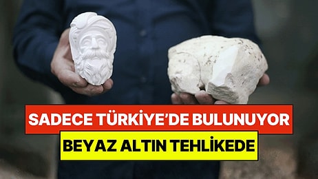 Türkiye'nin 'Beyaz Altın'ı Tehlikede: Dünyada Sadece Eskişehir’de Çıkarılıyor