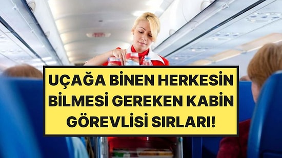 Kabin Ekibinin Her Yolcunun Bilmesini İstediği Hayati Bilgiler