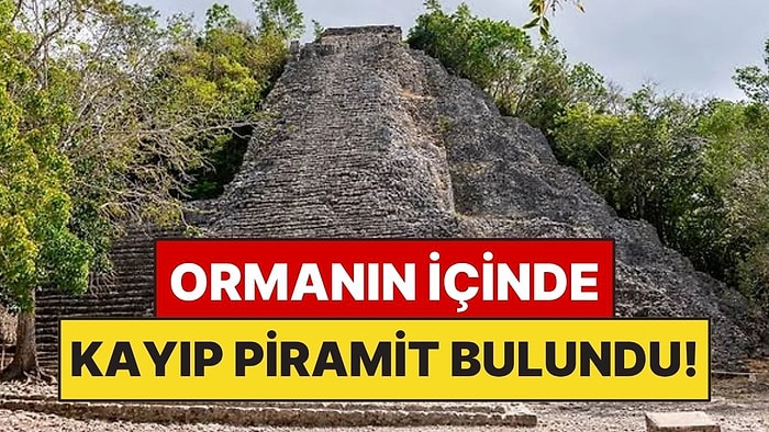 Ormanın İçinde 13 Metrelik Piramit Buldular! Yüzyıllar Sonra Ortaya Çıktı