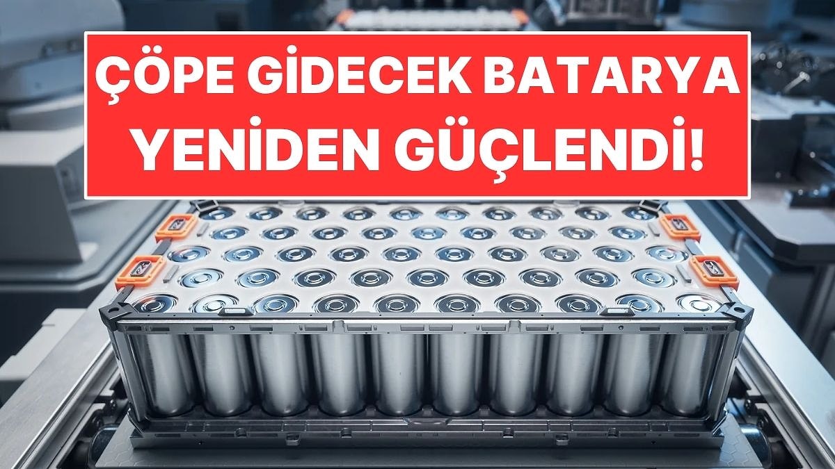 Eski Bataryaları Parçalamadan Daha Değerli Hale Getirdiler
