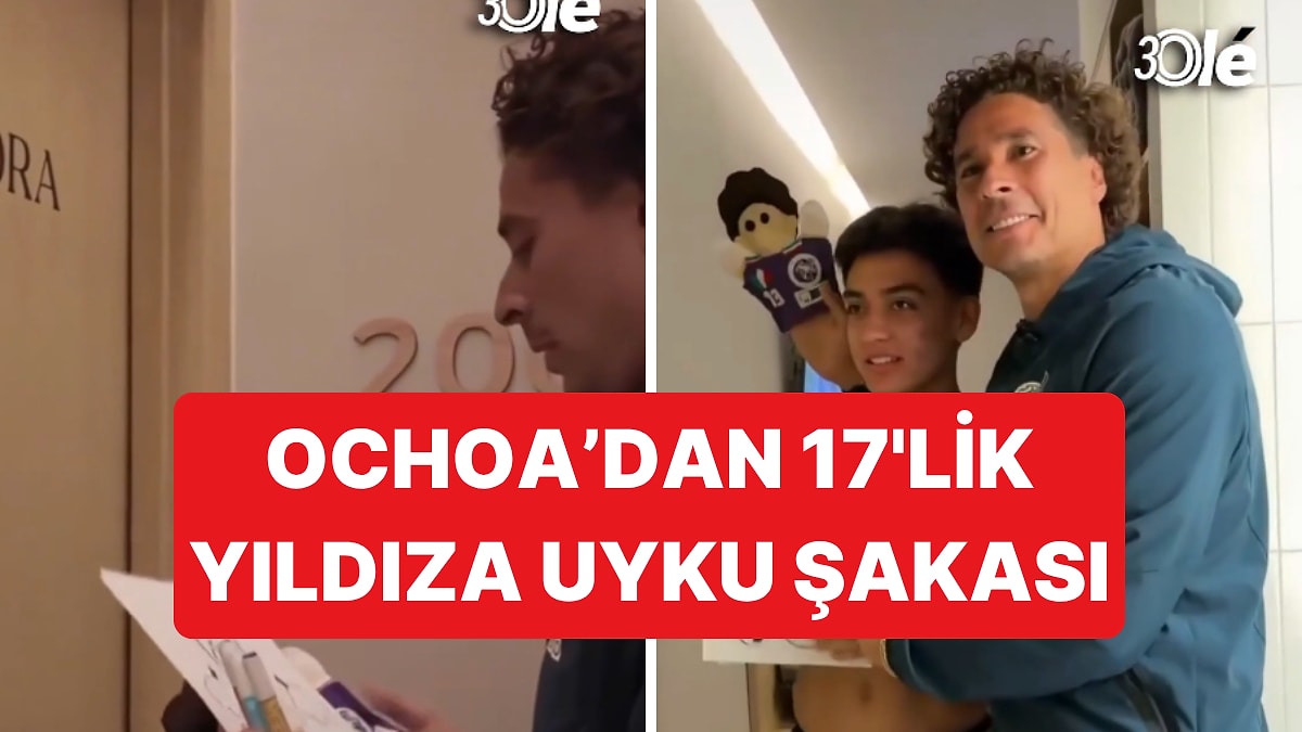 Meksikalı kaleci Ochoa'dan genç takım arkadaşına uyku şakası