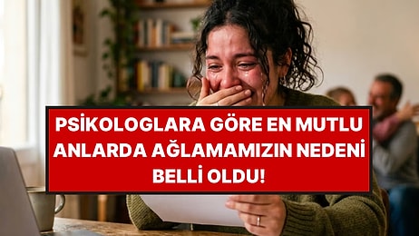 Psikologlara Göre İyi Haber Alınca Ağlamanızın Sebebi Bu
