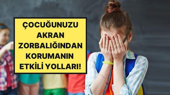 Psikologlara Göre Akran Zorbalığında Anne Babaların En Sık Yaptığı 5 Hata