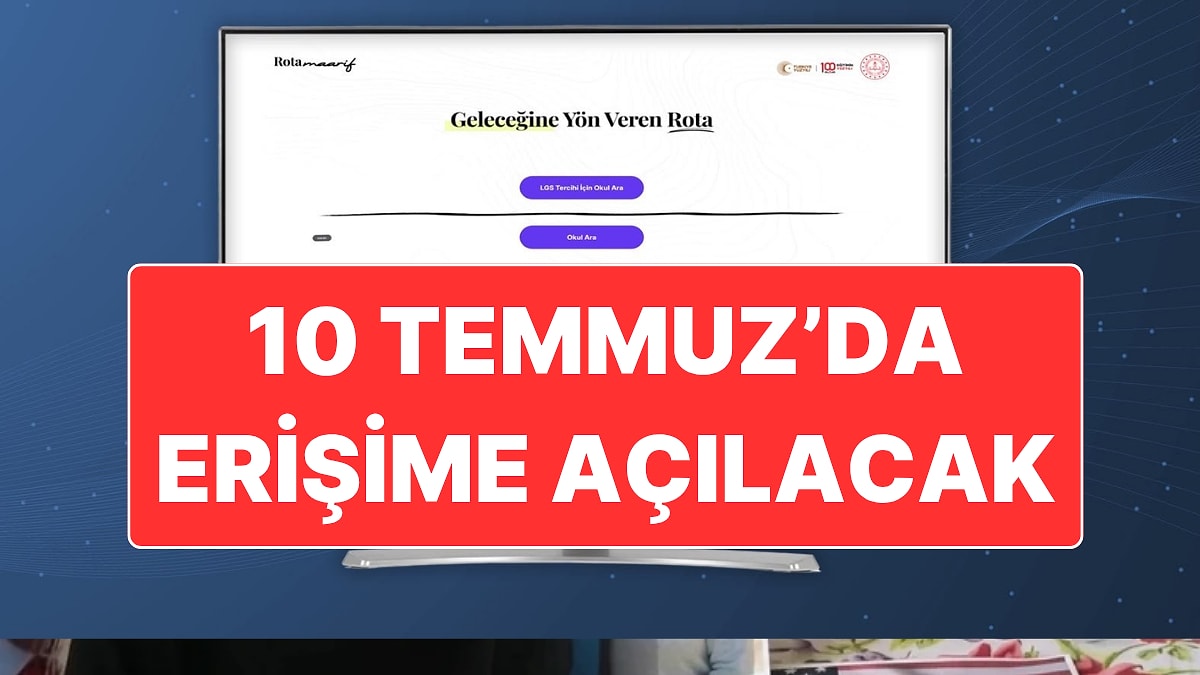 MEB, LGS Tercihleri İçin "Rota Maarif" Platformunu 10 Temmuz’da Açacak