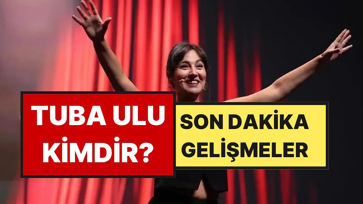 Tuba Ulu Kimdir, Kaç Yaşında? Komedyen Tuba Ulu Neden Gözaltına Alındı, Kaç Yıl Hapsi İsteniyor?