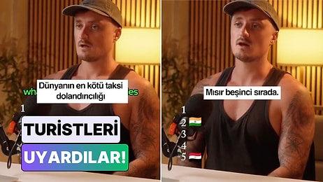 Listenin Başındayız! İki Yabancı İçerik Üreticisi Taksi Dolandırıcılığının En Çok Yaşandığı Ülkeleri Sıraladı