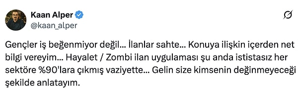 Kaan Alper isimli bir girişimci de zombi veya hayalet olarak bahsedilen sahte ilanları anlattı.