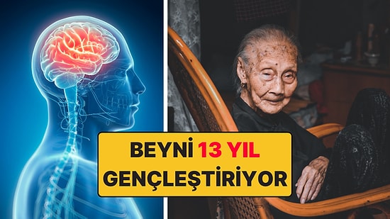 Beyni 13 Yıl Gençleştiren Formül Belli Oldu