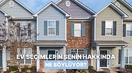 Seçtiğin Evlere Göre Bilinçaltını Analiz Ediyoruz!