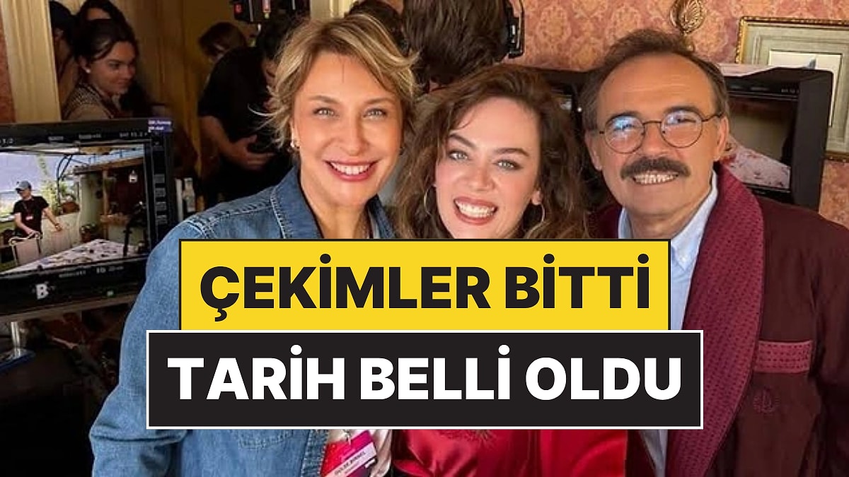 Çekimleri Bitti: 2 Aile Arasında İçin Geri Sayım Başladı