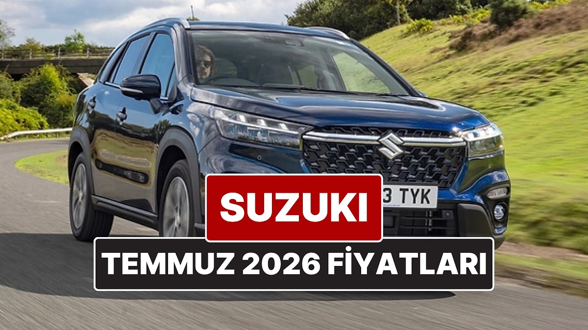 Temmuz 2026 Suzuki Fiyat Listesi! İşte Suzuki Swift, Vitara, S-Cross ve Jimny Güncel Fiyatları