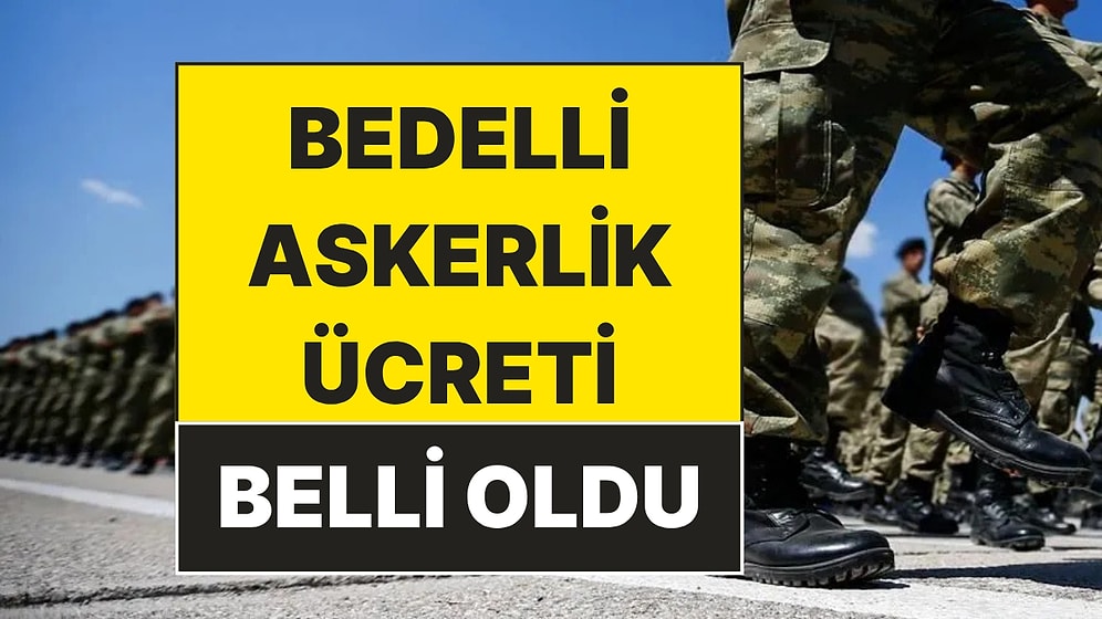 MSB Duyurdu: Yeni Bedelli Askerlik Ücreti Açıklandı