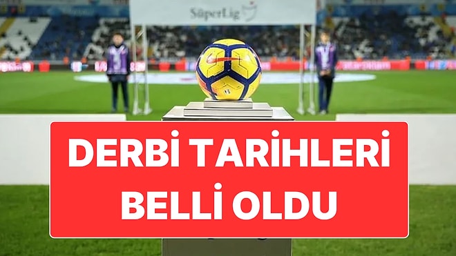Süper Lig’de Fikstür Çekimi: Derbi Haftaları Belli Oldu