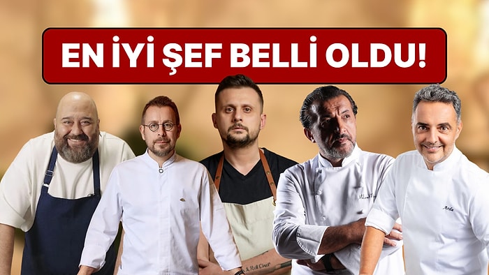 Türkiye'nin En İyi Şefi Sizin Oylarınızla Belli Oldu!