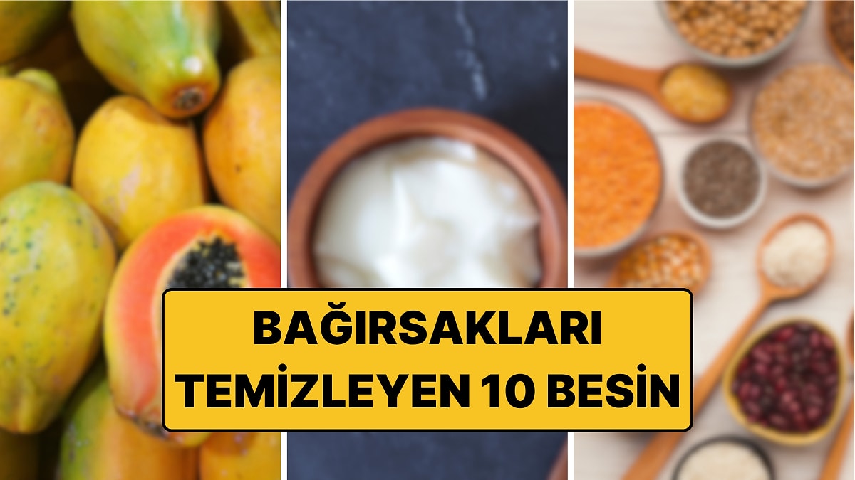Bağırsakları Temizlemeye Yardımcı 10 Besin