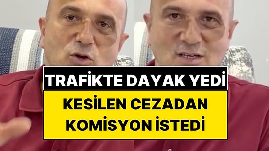 "Dayağı Ben Yedim, Parayı Devlet Aldı" Trafikte Darbedilen Vatandaştan Erdoğan’a Komisyon Çağrısı