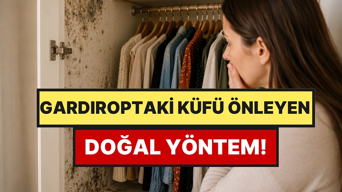 Gardırop Küfüne Evdeki İki Malzeme Son Veriyor: Ne Nem Kalıyor Ne Kötü Koku