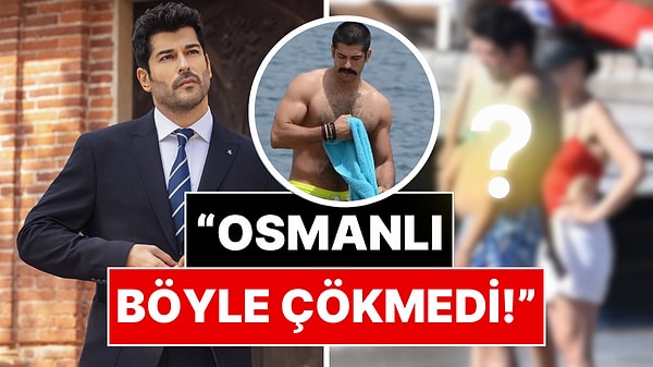 Eşi Fahriye Evcen ve Çocuklarıyla Tatile Çıkan Burak Özçivit'in Son Hali Dillere Fena Düştü!