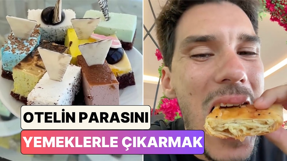 Bir İçerik Üreticisi Tatil Yaptığı Her Şey Dahil Otelin Parasını Yemeklerle Çıkarmaya Çalıştı