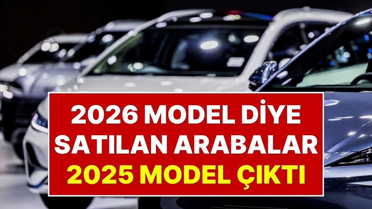 Dünya Devi Markanın Sattığı 2026 Model Arabalar 2025 Model Çıktı