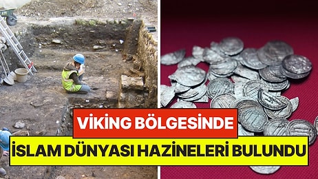 Viking Topraklarında İslam Dünyasına Ait Hazineler Bulundu: Tarihi Değiştirecek Bulgu