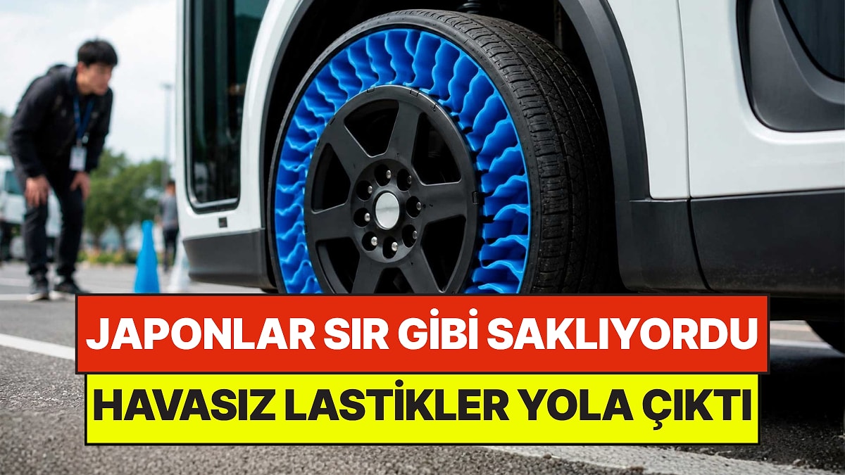 Çivi Batsa da Durmuyor: Japonların 18 Yıldır Geliştirdiği Havasız Lastikler Yola Çıktı!