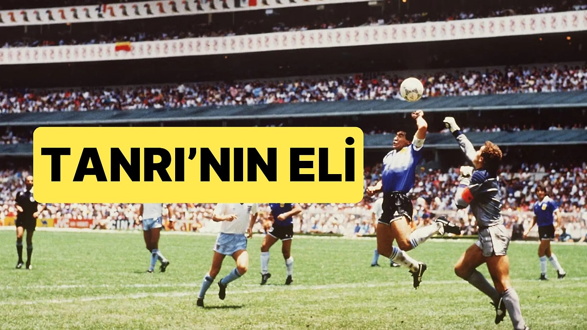 Futbol Tarihine Damga Vuran "Tanrı'nın Eli" Olayında Neler Yaşandı?