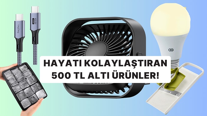 500 TL ve Altına Alabileceğiniz 12 Kullanışlı Ürün