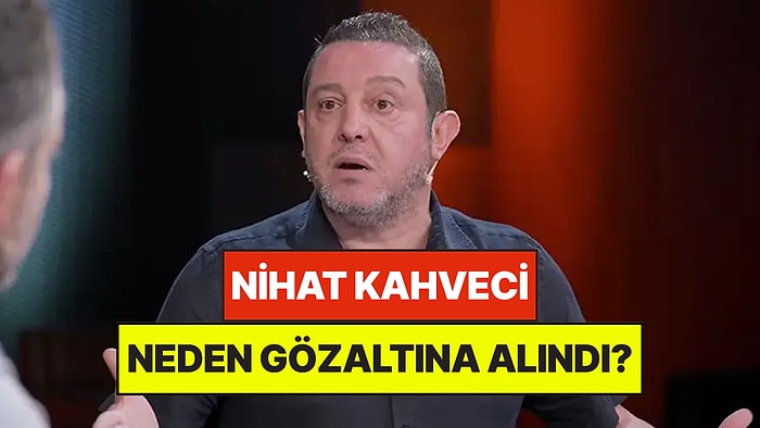 Eski Futbolcu Nihat Kahveci Neden Gözaltına Alındı?