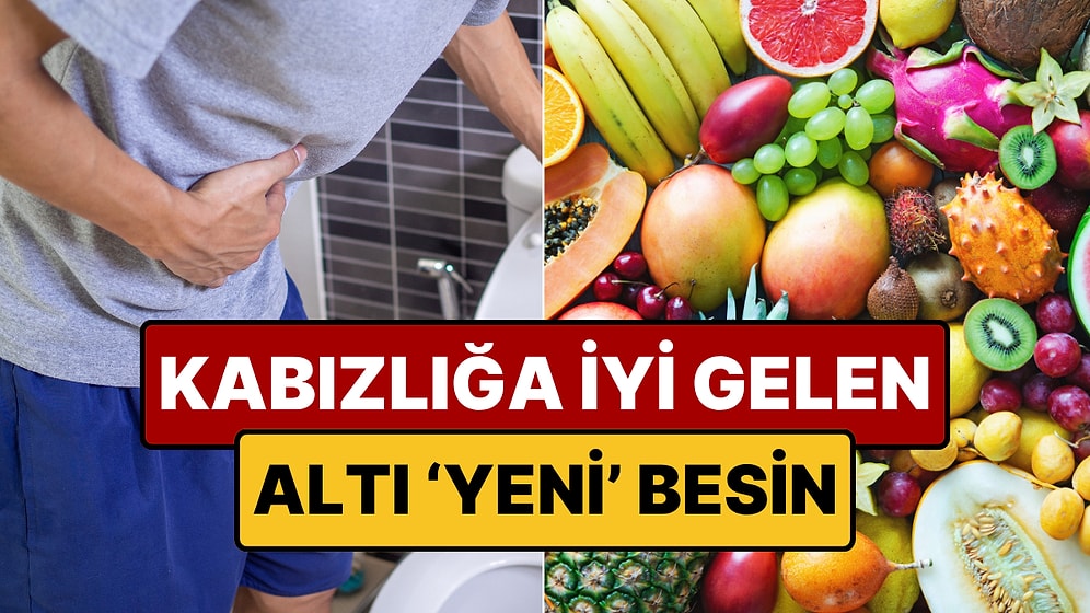 Ne Kayısı Ne Yoğurt: Kabızlığa İyi Gelen Altı Besin Açıklandı