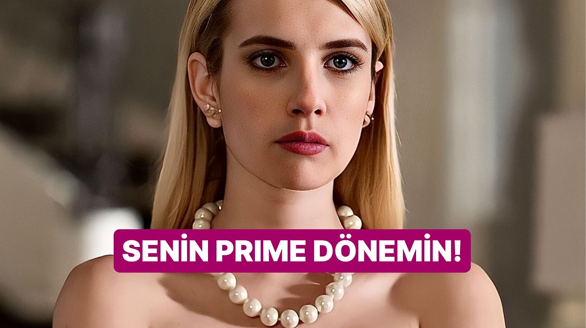 Burcuna Göre Senin Prime Dönemin!