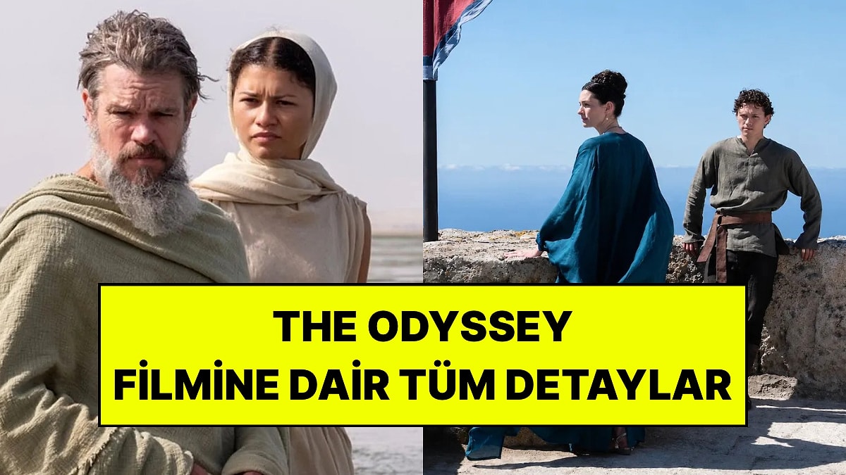 The Odyssey Filminin Konusu Ne, Oyuncuları Kimler? Christopher Nolan İmzalı Filmin Türkiye Vizyon Tarihi