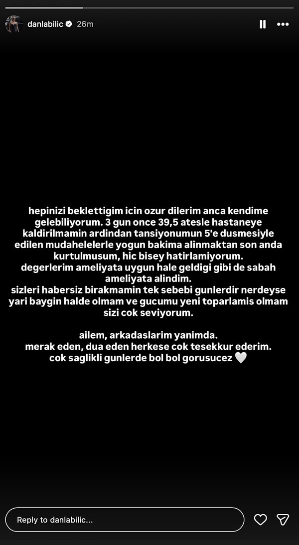 İddiaların ardından Danla Bilic, Instagram hesabından yaptığı paylaşımla sağlık durumuna ilişkin ilk kez konuştu.