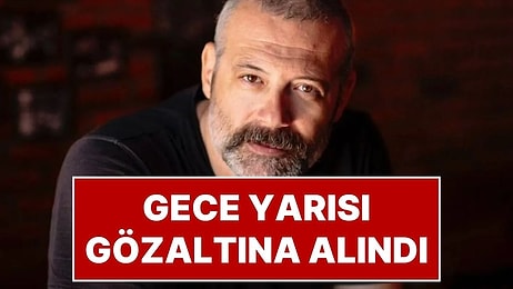 Sanatçı Levent Üzümcü Gece Yarısı Gözaltına Alındı: Resmi Açıklama Bekleniyor!