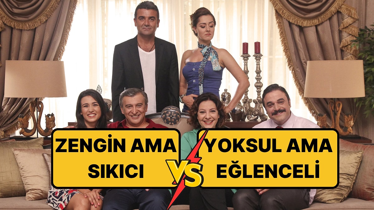 Zengin ama Sıkıcı mı, Yoksa Yoksul ama Komik Sevgili mi?