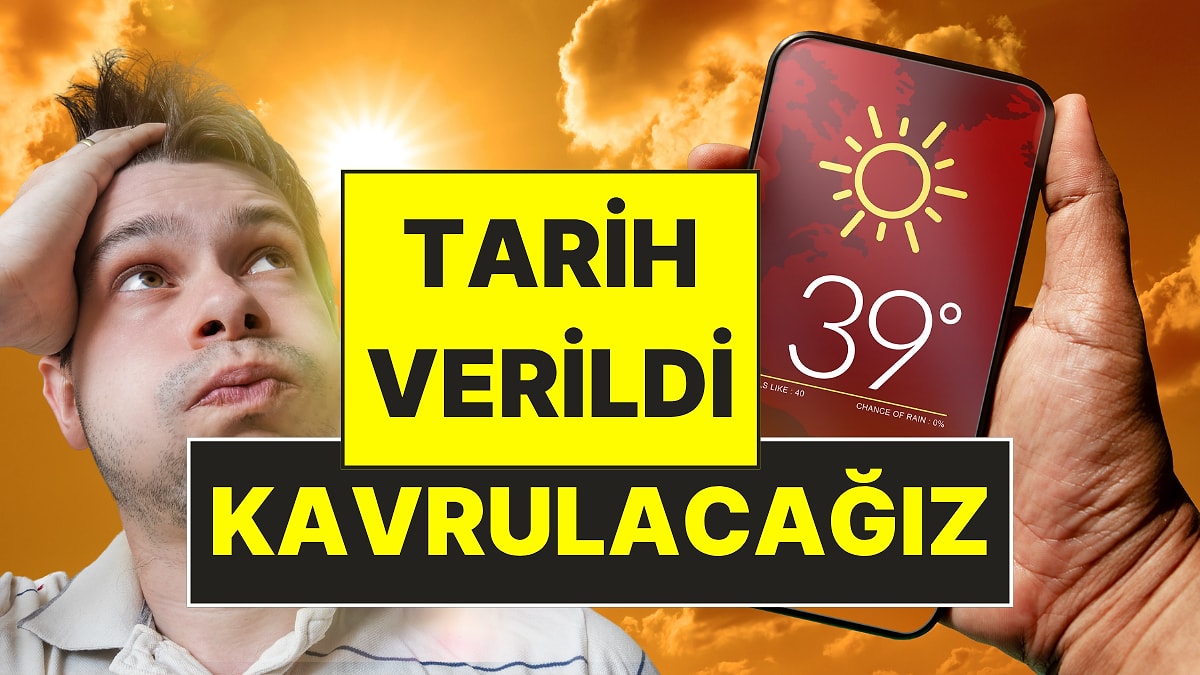 Meteoroloji Tarih Verdi: Sıcaklık Pik Yapacak!