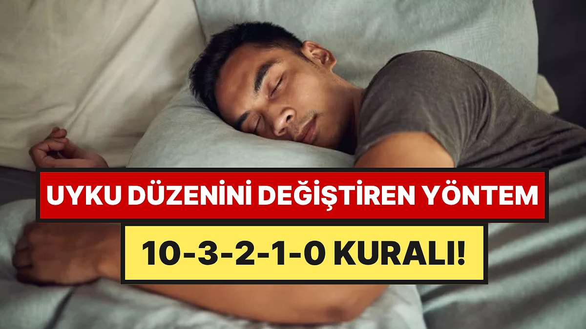 10-3-2-1-0 Kuralı ile Kaliteli Uyumanın Formülü Açıklandı