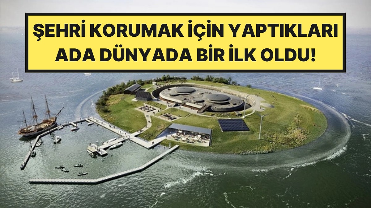 Şehri Korumak İçin Denizin Ortasına Kurulan Ada Dünyaya Örnek Oldu