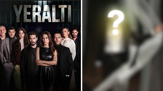 Major Casting Shake-Up for Yeraltı as High-Profile Star Joins the Series