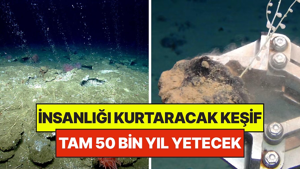 Okyanusun Dibinde Tam 50 Bin Yıl Yetecek Rezerv Keşfedildi: İnsanlığı Kurtarabilir