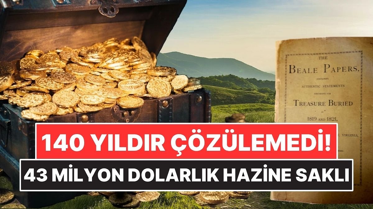 140 Yıldır Bu Üç Şifreyi Çözmeye Çalışıyorlar: Ucunda 43 Milyon Dolarlık Hazine Var