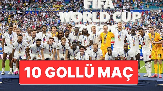 10 Gollü Maçta Fransa’yı Mağlup Eden İngiltere Dünya Üçüncüsü Oldu